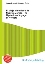 El Viaje Misterioso de Nuestro Jomer (The Mysterious Voyage of Homer)