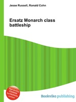 Ersatz Monarch class battleship