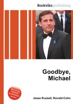 Goodbye, Michael