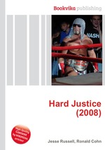 Hard Justice (2008)