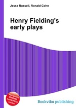 Henry Fielding`s early plays