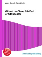 Gilbert de Clare, 8th Earl of Gloucester