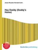 Hey Daddy (Daddy`s Home)