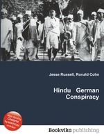 Hindu   German Conspiracy