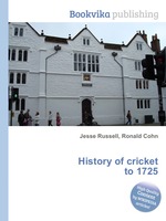 History of cricket to 1725