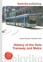 History of the Oslo Tramway and Metro