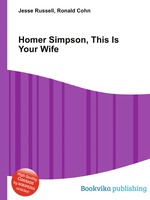 Homer Simpson, This Is Your Wife