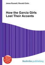 How the Garca Girls Lost Their Accents