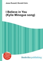 I Believe in You (Kylie Minogue song)