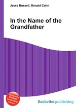 In the Name of the Grandfather