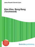 Kiss Kiss, Bang Bang (Torchwood)