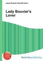 Lady Bouvier`s Lover