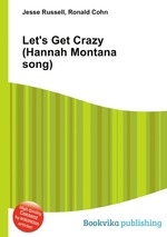 Let`s Get Crazy (Hannah Montana song)