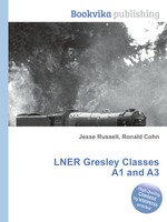 LNER Gresley Classes A1 and A3