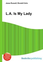 L.A. Is My Lady