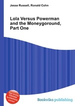 Lola Versus Powerman and the Moneygoround, Part One