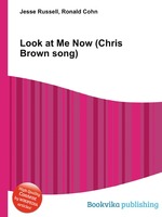 Look at Me Now (Chris Brown song)