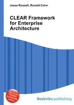 CLEAR Framework for Enterprise Architecture