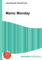 Manic Monday