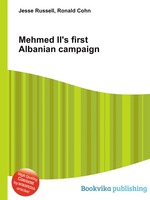 Mehmed II`s first Albanian campaign