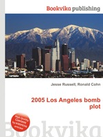 2005 Los Angeles bomb plot