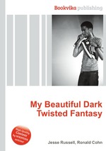 My Beautiful Dark Twisted Fantasy