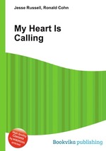 My Heart Is Calling