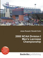 2008 NCAA Division I Men`s Lacrosse Championship