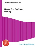 Never Too Far/Hero Medley