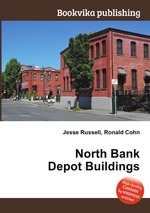 North Bank Depot Buildings