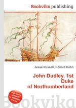 John Dudley, 1st Duke of Northumberland