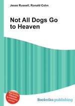 Not All Dogs Go to Heaven