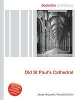 Old St Paul`s Cathedral