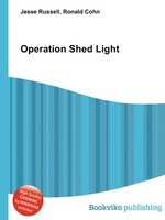 Operation Shed Light