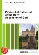 Patriarchal Cathedral of the Holy Ascension of God