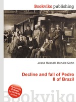 Decline and fall of Pedro II of Brazil