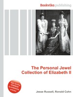 The Personal Jewel Collection of Elizabeth II