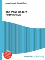 The Post-Modern Prometheus