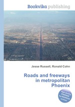 Roads and freeways in metropolitan Phoenix