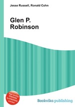 Glen P. Robinson