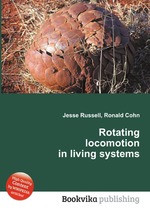 Rotating locomotion in living systems