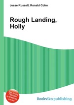 Rough Landing, Holly