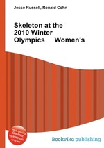 Skeleton at the 2010 Winter Olympics Women`s