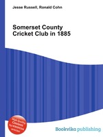 Somerset County Cricket Club in 1885