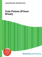 Cute Poison (Prison Break)