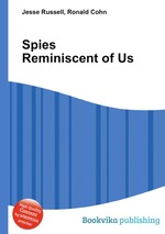 Spies Reminiscent of Us