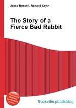 The Story of a Fierce Bad Rabbit