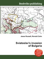 Sviatoslav`s invasion of Bulgaria