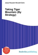 Taking Tiger Mountain (By Strategy)