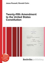 Twenty-fifth Amendment to the United States Constitution